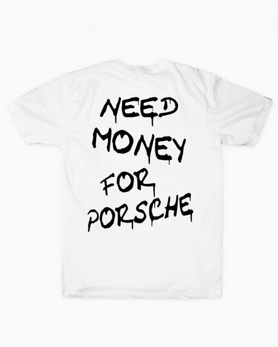 Need Money For Porsche White